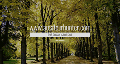 Desktop Screenshot of amateurhunter.com